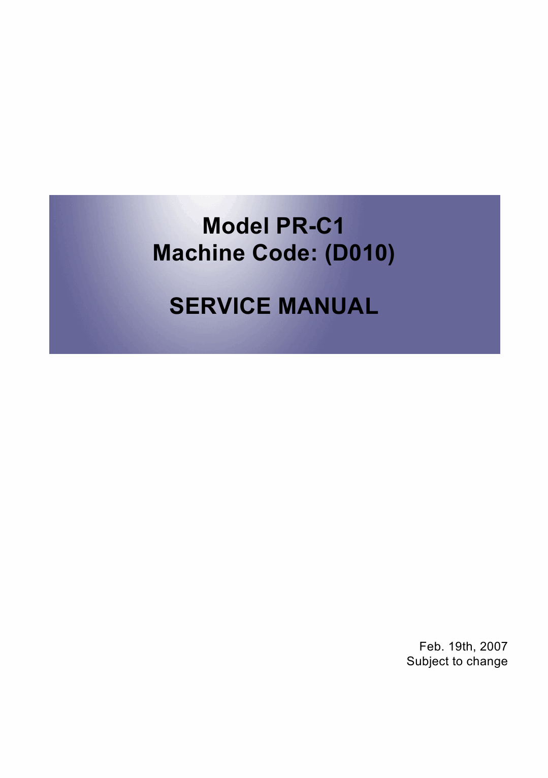 RICOH Aficio MP-2580 MP2500LN 2500 D010 D043 Service Manual-1